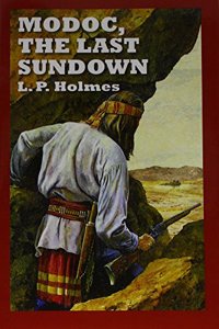 Modoc, the Last Sundown
