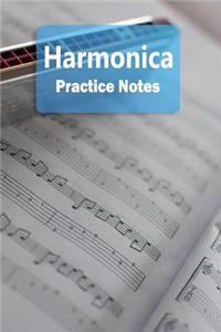 Harmonica Practice Notes