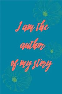 I Am the Author of My Story