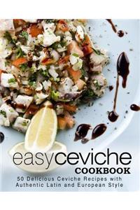 Easy Ceviche Cookbook