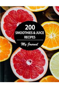 200 Smoothies & Juice Recipes