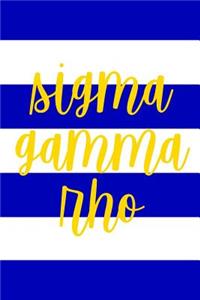 SIGMA Gamma Rho