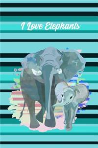 I Love Elephants