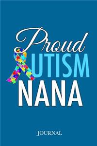 Proud Autism Nana Journal