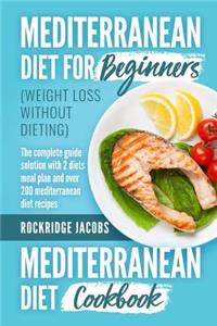 MEDITERRANEAN DIET (weight loss without dieting )