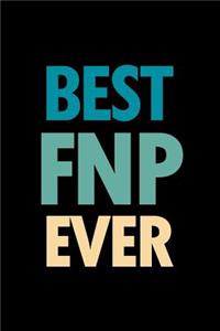 Best Fnp Ever