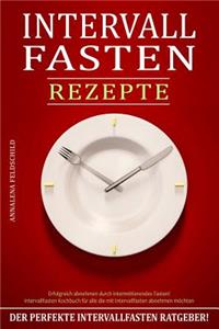Intervallfasten Rezepte
