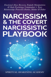 Narcissism & The Covert Narcissistic Playbook