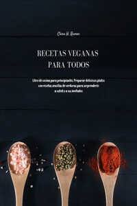 Recetas Veganas para Todos