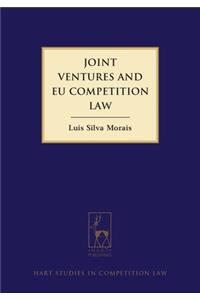 Joint Ventures and Eu Competition Law