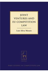 Joint Ventures and EU Competition Law