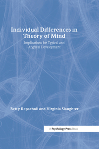 Individual Differences in Theory of Mind