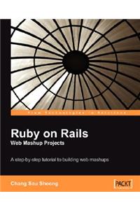 Ruby on Rails Web Mashup Projects