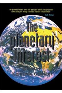 The Planetary Interest