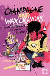 Champagne and Wax Crayons