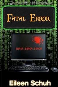 Fatal Error: Backtracker Series - Book 2
