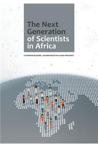 The Next Generation of Scientists in Africa
