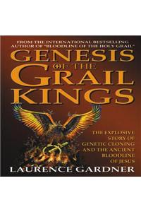 Genesis of the Grail Kings