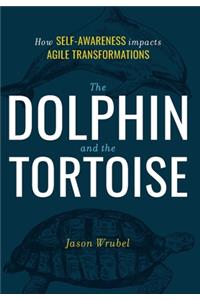 The Dolphin and the Tortoise