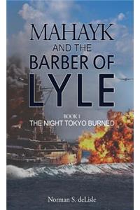 Mahayk and the Barber of Lyle