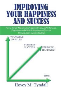 Improving Your Happiness and Success