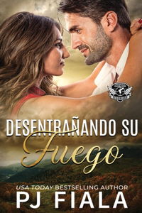 Desentrañando Su Fuego