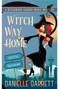Witch Way Home