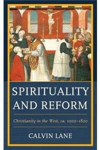 Spirituality and Reform