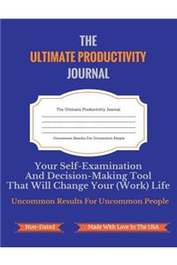 The Ultimate Productivity Journal