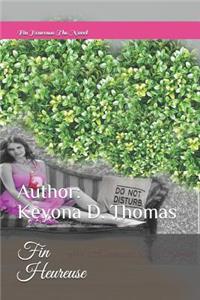 Fin Heureuse: The Novel