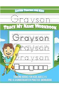 Letter Tracing for Kids Grayson Trace my Name Workbook