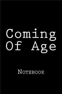 Coming Of Age