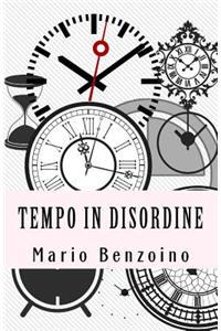 Tempo in Disordine