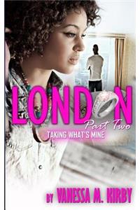 London Part Two