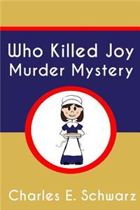 Who Killed Joy Murder Mystery