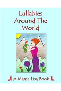 Lullabies Around The World
