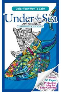 Color Your Way to Calm Under the Sea