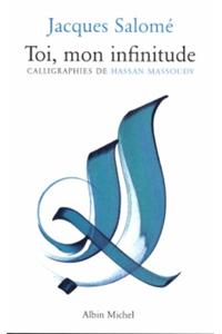 Toi, Mon Infinitude