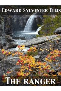 The Ranger or the Fugitives of the Border