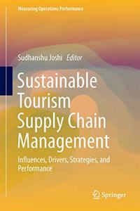 Sustainable Tourism Supply Chain Management