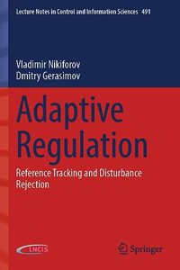 Adaptive Regulation