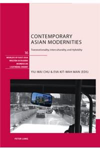 Contemporary Asian Modernities