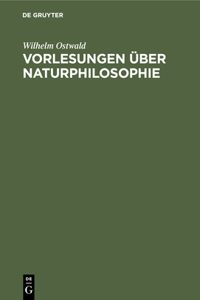 Vorlesungen Über Naturphilosophie