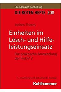 Einheiten Im Losch- Und Hilfeleistungseinsatz