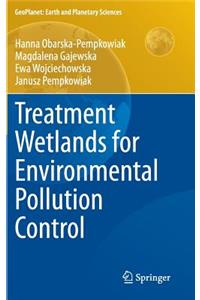 Treatment Wetlands for Environmental Pollution Control