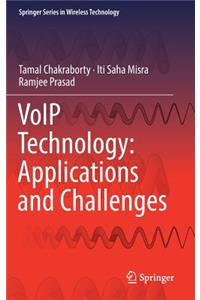 Voip Technology: Applications and Challenges