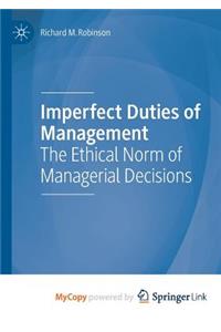 Imperfect Duties of Management