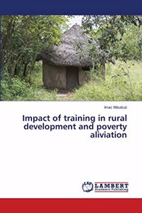 Impact of training in rural development and poverty aliviation