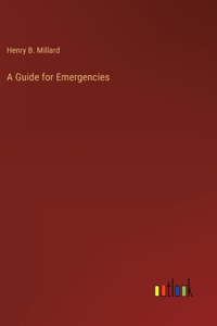 A Guide for Emergencies