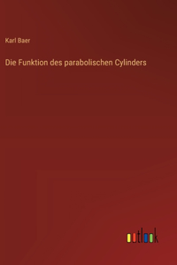Funktion des parabolischen Cylinders